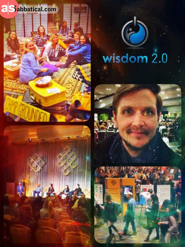 wisdom 2.0 - Day 1 - the best conference to meet mindful and conscious people and make deep connections